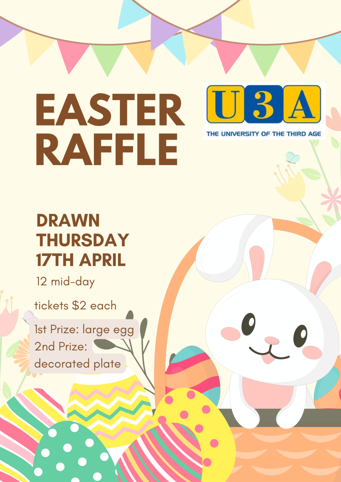 W Easter Raffle Easter Raffle 2025 - U3A