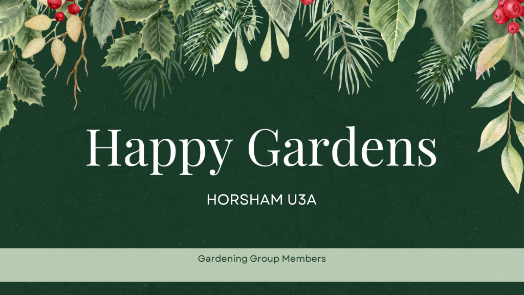 Horsham U3A GARDENING