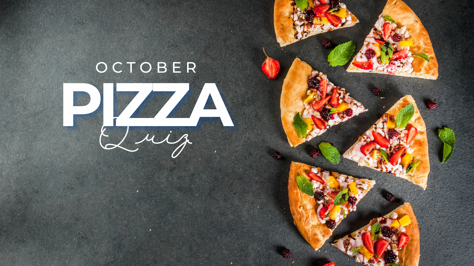 October Quiz - Pizza