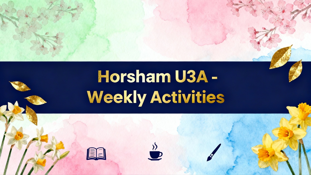 Horsham U3A Weekly Activities Featured Image_seedream_resized